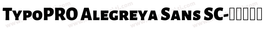 TypoPRO Alegreya Sans SC字体转换